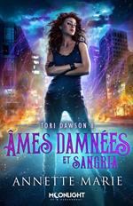 Âmes damnées et Sangria