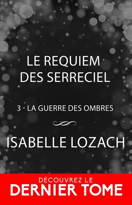 Le Requiem des Serreciel