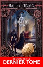 Le trône embrasé - Partie 2