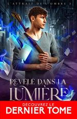 Révélé dans la lumière