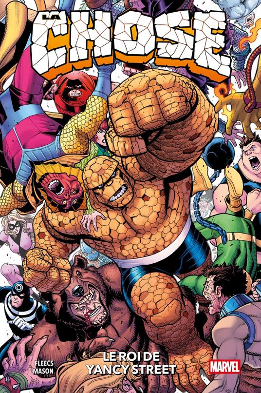 La Chose : Le Roi de Yancy Street