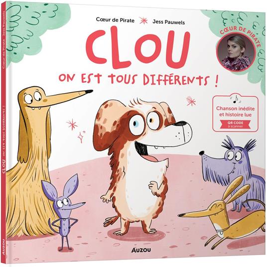Clou - On est tous différents ! (Chapitre 2 la chanson)
