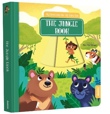 The Jungle Book: My First Pull-the-Tab Fairy Tale - Mel Auzou - cover
