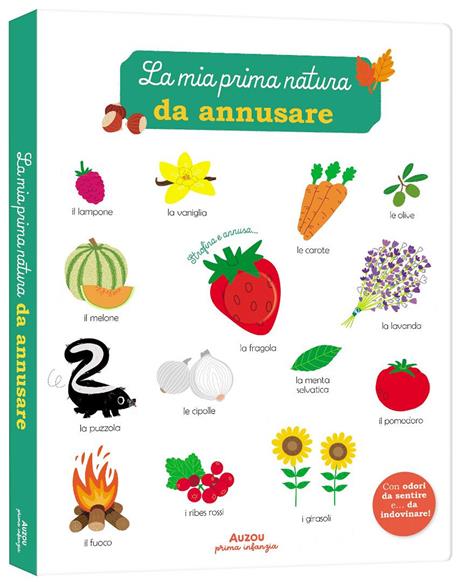 La mia prima natura da annusare. Ediz. a colori - copertina