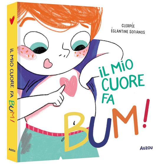 Il mio cuore fa bum! Ediz. a colori - Clerpée - copertina