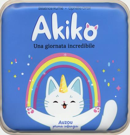 Akiko. Una giornata incredibile. Ediz. a colori - Béatrice Ruffiè - copertina