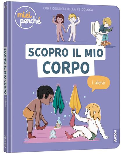 Scopro il mio corpo. Ediz. a colori - Sophie Blitman - copertina