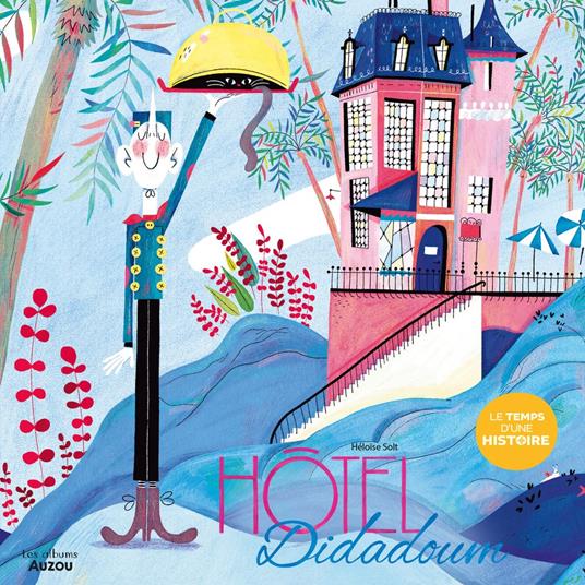 Le temps d'une histoire - Hôtel Didadoum