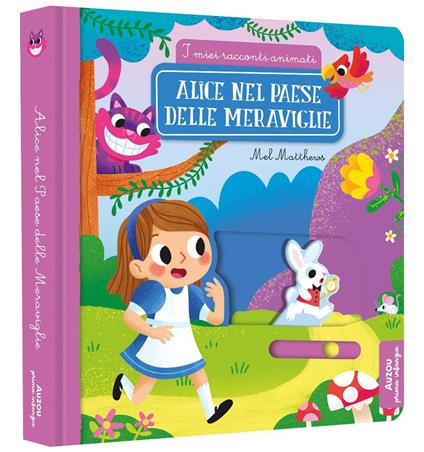 Alice nel paese delle meraviglie. Ediz. a colori - copertina