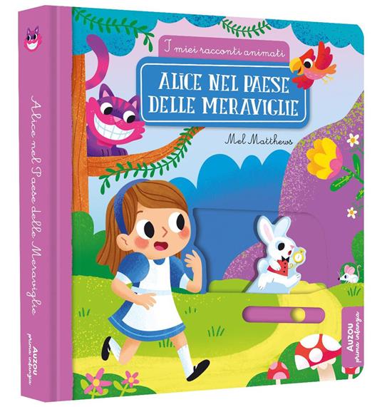 Alice nel paese delle meraviglie. Ediz. a colori - copertina