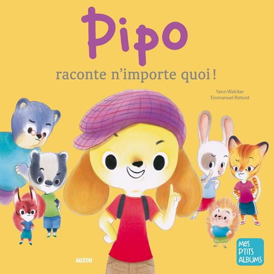 Pipo raconte nimporte quoi !