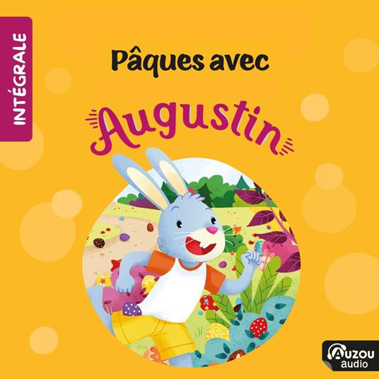 Augustin - L'intégrale