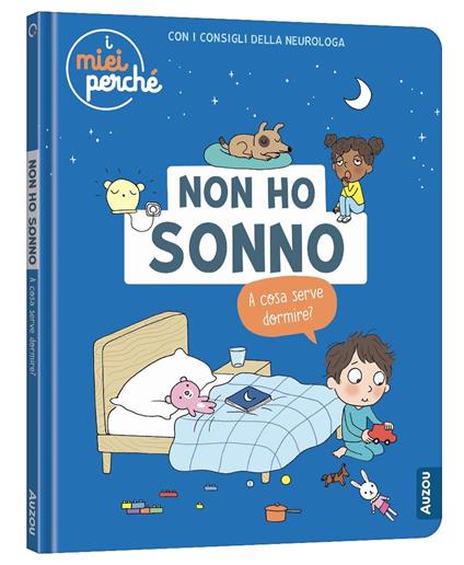 Non ho sonno. A cosa serve dormire? Ediz. a colori - Sophie Blitman - copertina