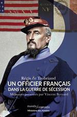 Un officier français dans la guerre de Sécession