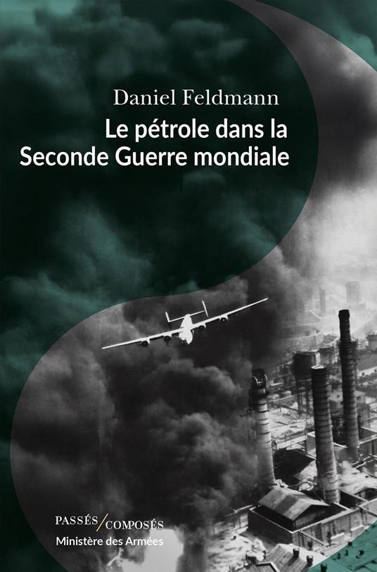 Le pétrole dans la Seconde Guerre mondiale