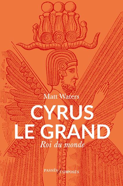 Cyrus le Grand