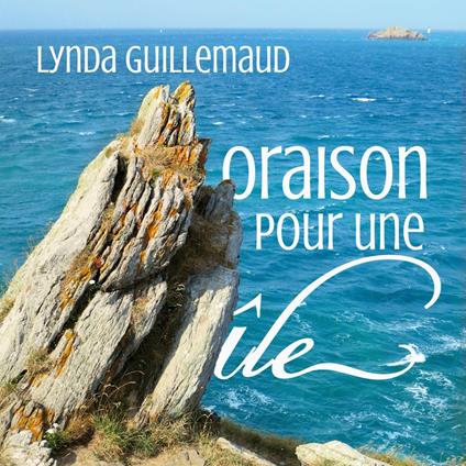 Oraison pour une île