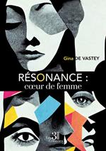 Résonance : cœur de femme