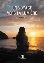 Un voyage vers la lumière
