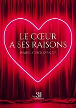 Le cœur a ses raisons