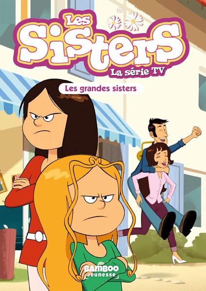 Les Sisters - La Série TV - Poche - tome 66