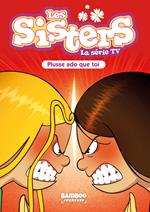 Les Sisters - La Série TV - Poche - tome 55
