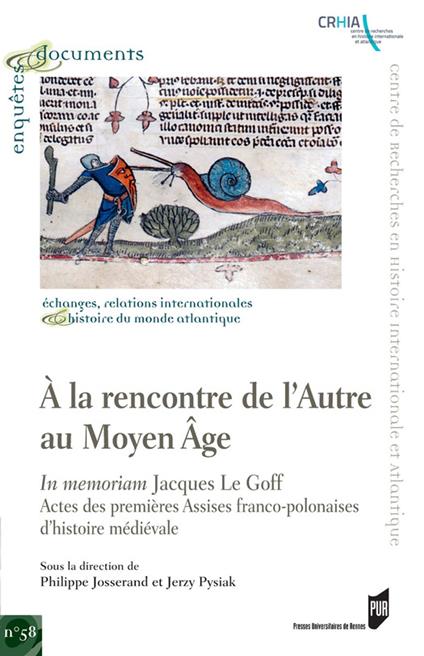 À la rencontre de l’Autre au Moyen Âge