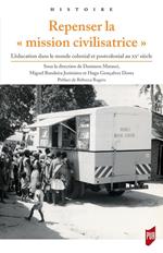 Repenser la « mission civilisatrice »