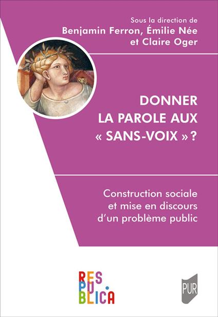 Donner la parole aux « sans-voix » ?