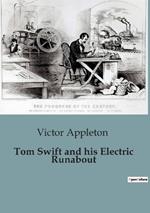Tom Swift and his Electric Runabout