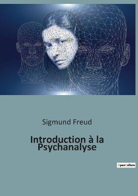 Introduction à la Psychanalyse - Sigmund Freud - cover
