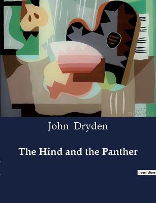 The Hind and the Panther - John Dryden - cover