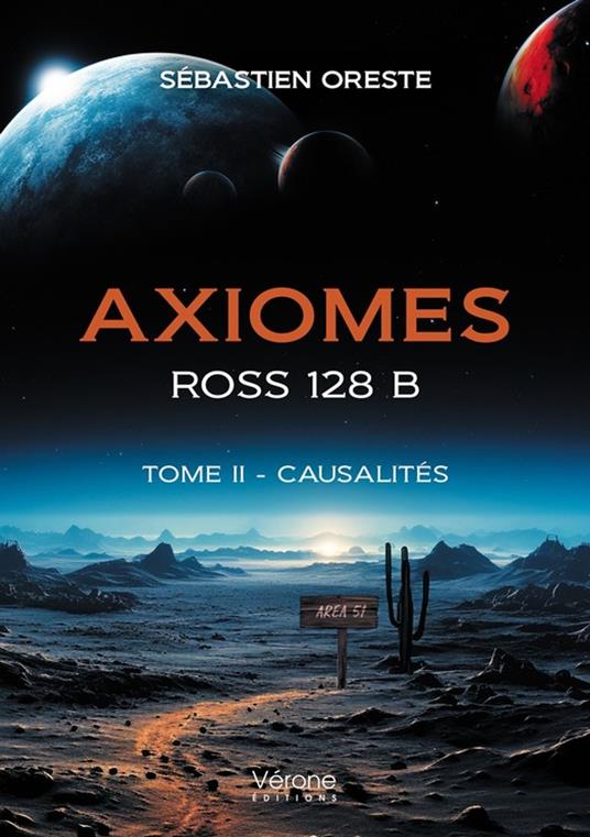 Axiomes – ROSS 128 B - Tome II