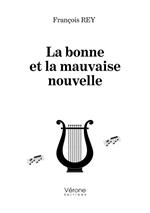 La bonne et la mauvaise nouvelle