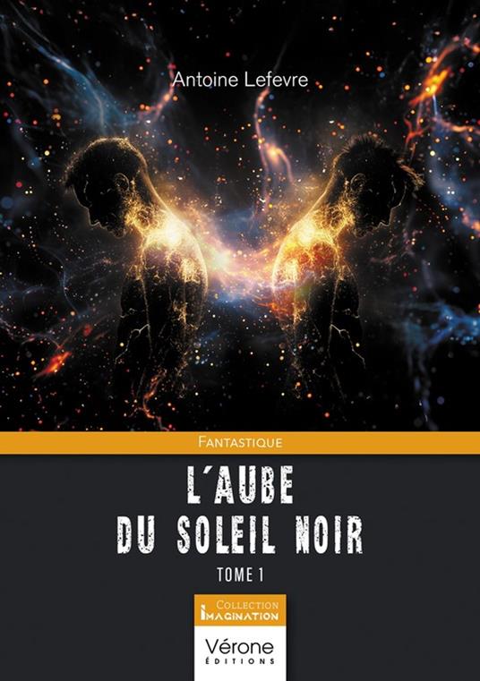 L'aube du soleil noir
