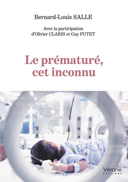 Le prématuré, cet inconnu