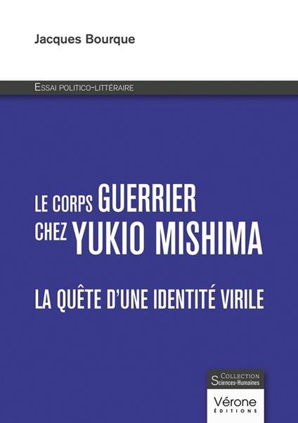 Le corps guerrier chez Yukio Mishima