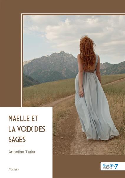 Maëlle et la voix des sages