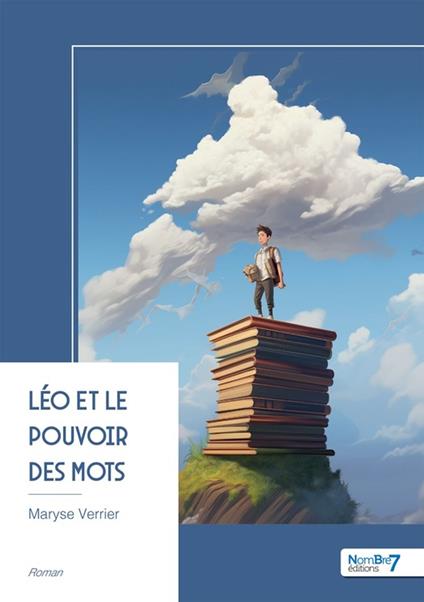 Léo et le pouvoir des mots