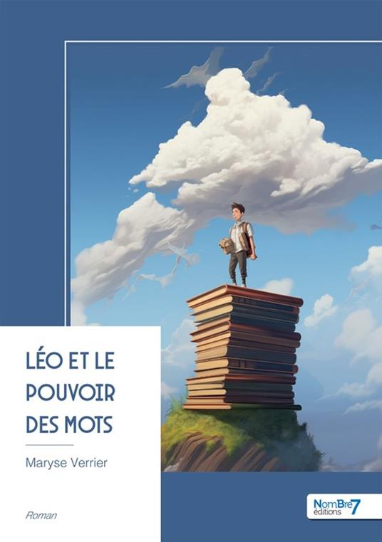Léo et le pouvoir des mots