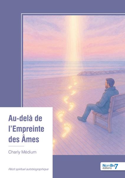 Au-delà de l’Empreinte des Âmes