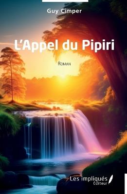 L'appel du pipiri - Guy Cimper - cover