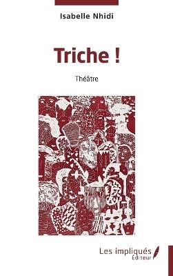 Triche ! - Isabelle Nhidi - cover