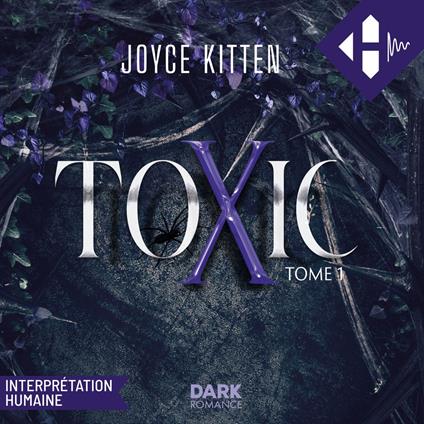 Toxic - Tome 01