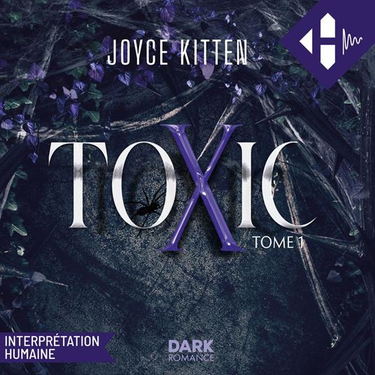 Toxic - Tome 01