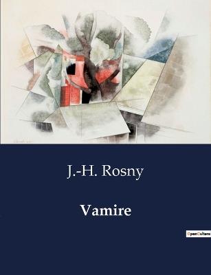Vamire - J -H Rosny - cover