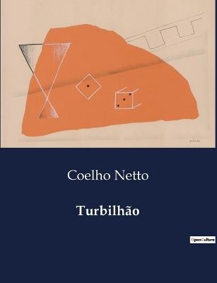 Turbilhão - Coelho Netto - cover