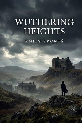 Wuthering Heights - Emily Brontë - cover