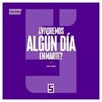 ¿Viviremos algún día en Marte ?