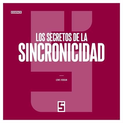 Los secretos de la sincronicidad